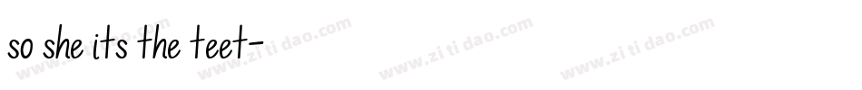 so she its the teet字体转换